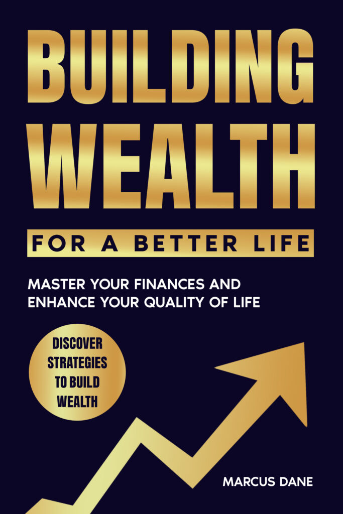 Building Wealth for a Better Life
